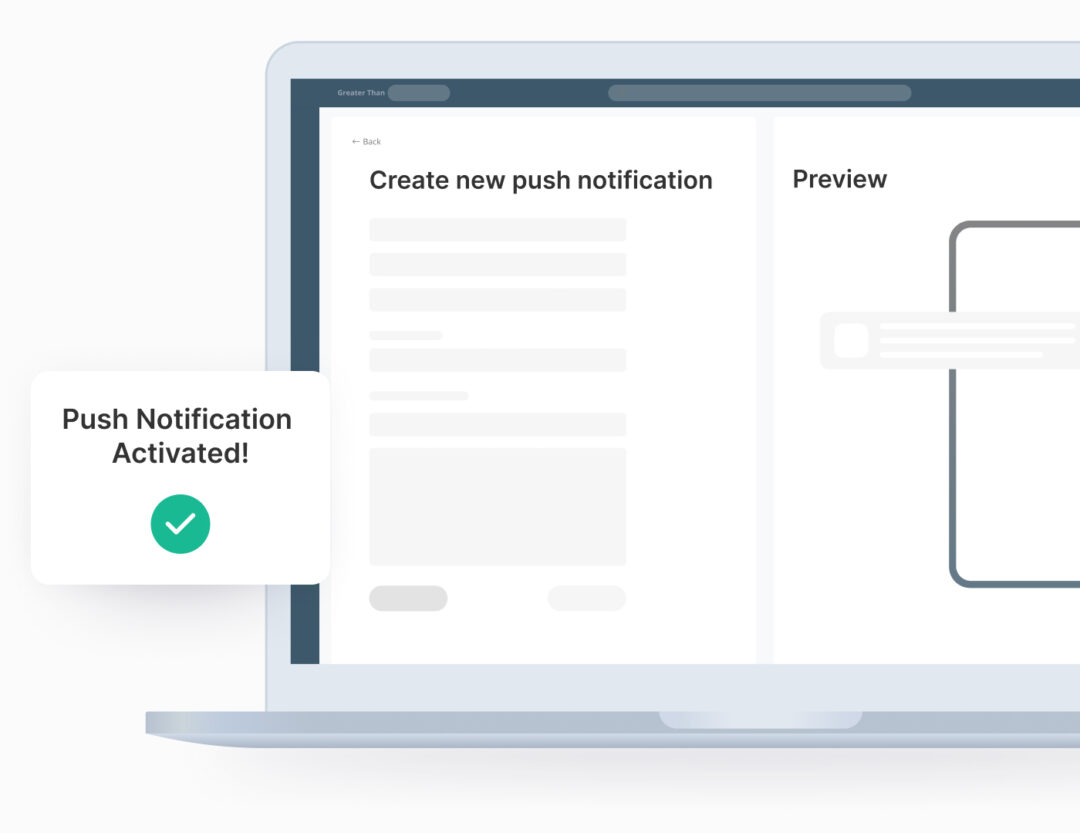 Illustration of a laptop screen showing a platform interface with sections to create and preview a push notification. A confirmation message on the left reads 'Push Notification Activated!' with a green checkmark, indicating successful setup.