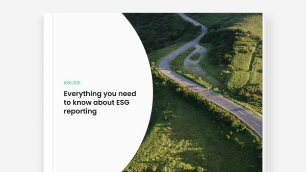 Everything you need to know about ESG reporting